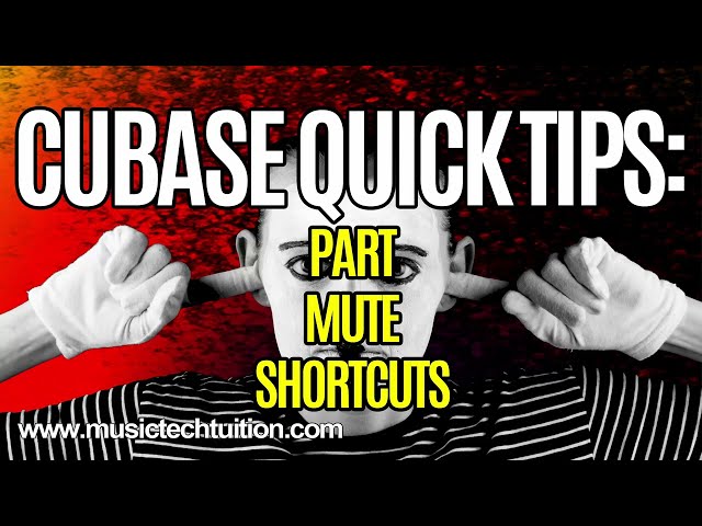 Cubase Quick Tips: Part Mute Shortcuts