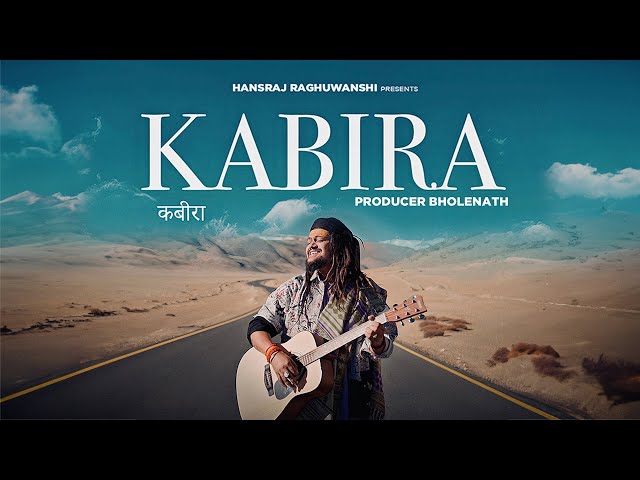 Kabira | Hansraj Raghuwanshi | Official Teaser