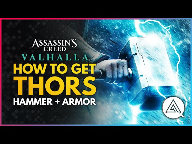 Assassins Creed Valhalla | How to Get Thor's Hammer 'Mjolnir' & Full Thor Armor Location Guide