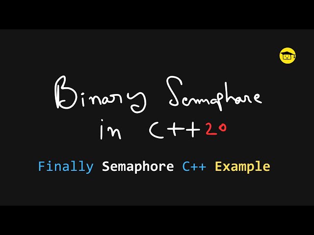 Binary Semaphore In C++ With Programming Example