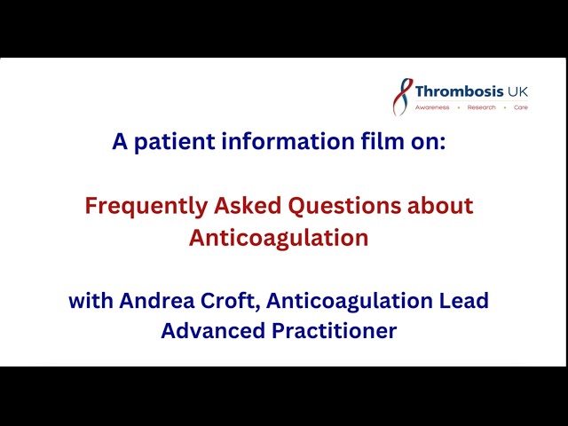 Frequently asked questions about anticoagulation