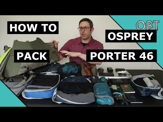 How to Pack Osprey Porter 46