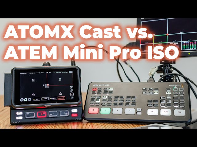 ATEM Mini Pro vs. AtomXCast with Atomos Ninja V