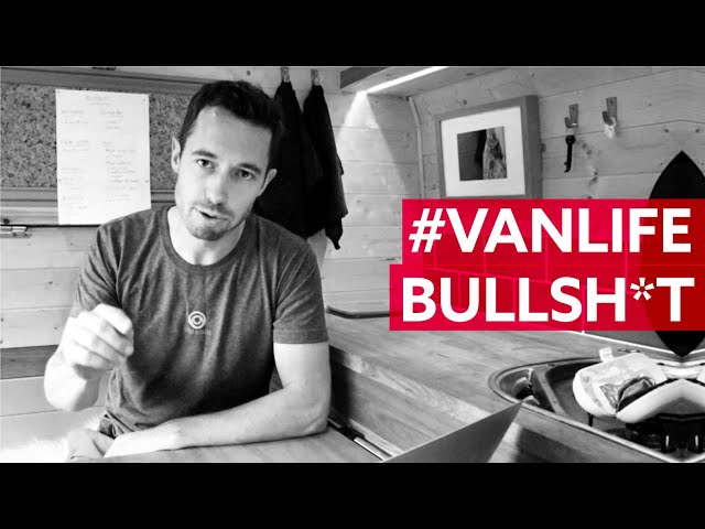 I HAVE A PROBLEM WITH #VANLIFE   |   🚐 Must watch for future vanlifers 🤯