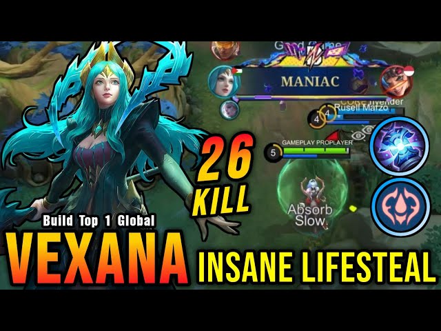 26 Kills + MANIAC!! Vexana Best One Shot Lifesteal Build!! - Build Top 1 Global Vexana ~ MLBB
