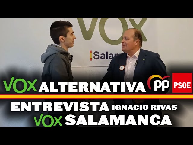 "VOX LA ALTERNATIVA A PP Y PSOE" "VOTA A VOX" | ENTREVISTA CANDIDATO VOX SALAMANCA