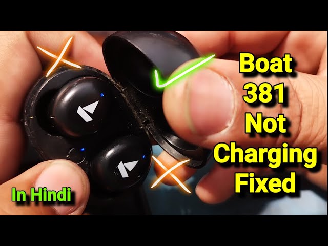 Boat Airdops 381 Case & Earbud Not Charging Fixed