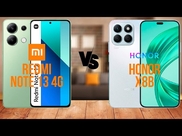 Xiaomi Redmi Note 13 4G против Honor X8b