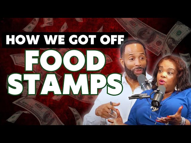 How WE Got Off Food Stamps