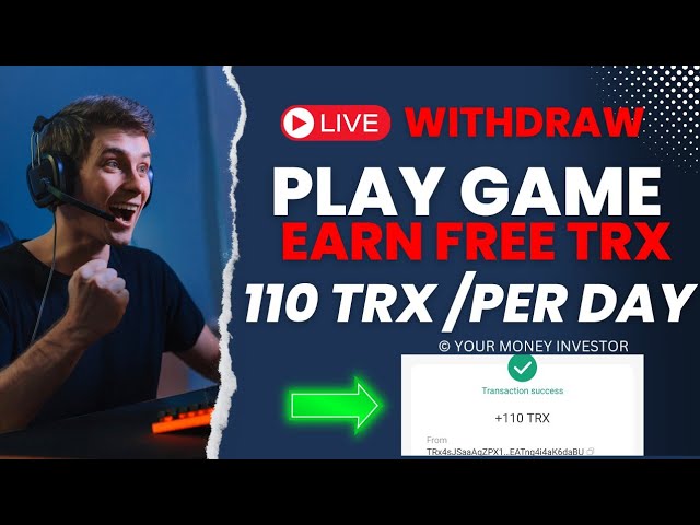 Play Game 🎯 Earn 😁 Free 🆓 usdt TRX 💕Get 110 TRX Free Withdraw|| New TRX/usdt earning site 🔥 in 2024