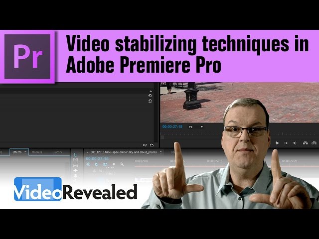 Video stabilizing techniques in Adobe Premiere Pro