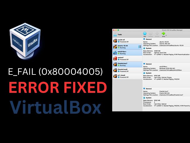 Fix E_FAIL (0x80004005) ConsoleWrap | VirtualBox 2024