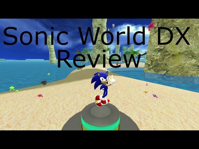 Sonic World DX Review - MrMixtape