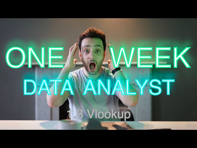 Become a Data Analyst In ONE WEEK (1.8 Excel Formulas | Vlookup)