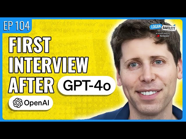 Sam Altman talks GPT-4o and Predicts the Future of AI