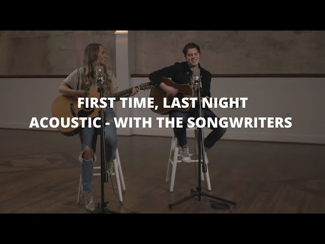 Ashley Cooke - First Time, Last Night (Acoustic - With The Songwriters Series)