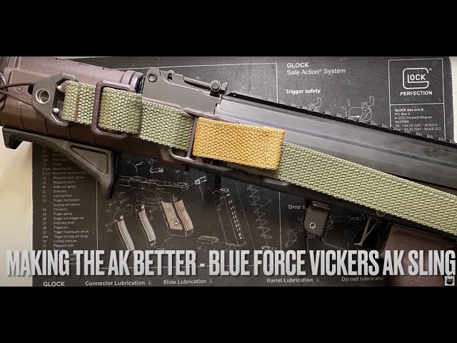 Making the AK Better - Blue Force Vickers AK Sling