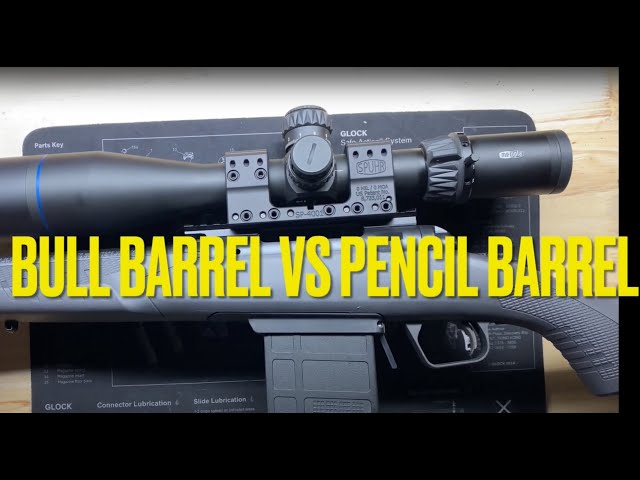 Bull Barrel vs Pencil Barrel