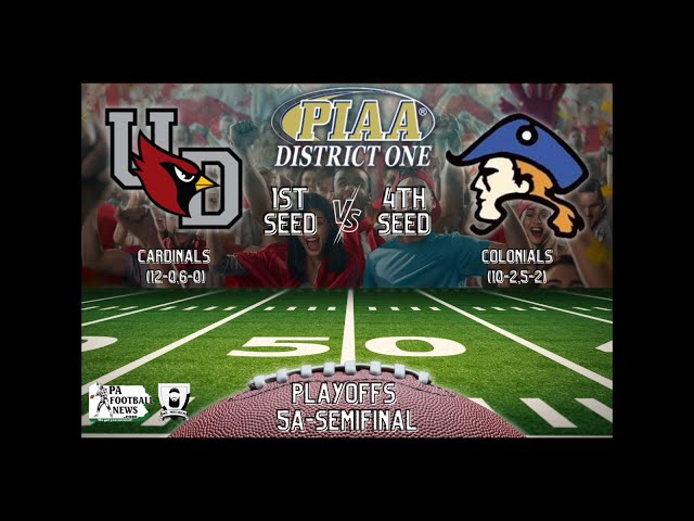 District One-5A Semifinal Game: (4) Plymouth Whitemarsh @ (1) Upper Dublin (11/18/22)