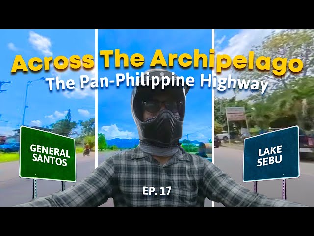 Across the Archipelago: The Pan-Philippine Highway | Episode 17: General Santos - Lake Sebu