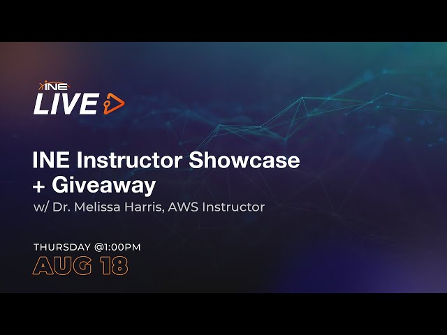 INE Cloud Instructor Showcase + GIVEAWAY: Dr. Melissa Harris