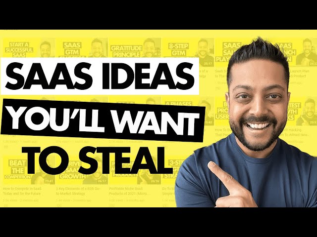 SaaS Ideas You'll Want to Steal for 2022