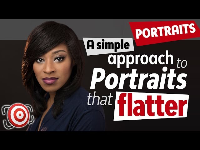 A Simple Approach to Portraits That Flatter - A-Z look at shooting portraits for the first time