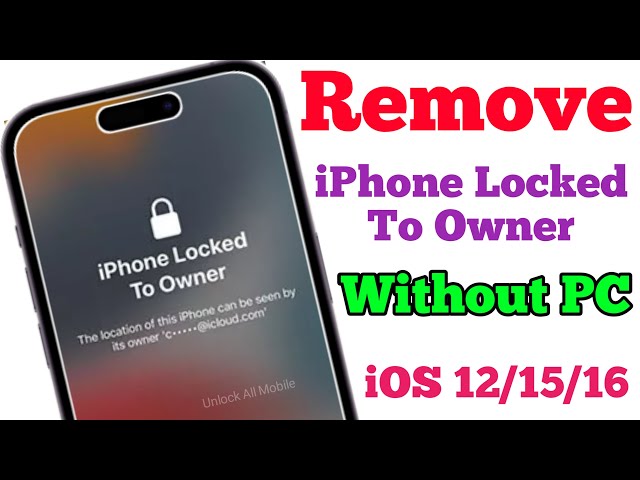 Remove iPhone Locked To Owner | Unlock iPhone Activation Lock | Unlock iCloud Lock