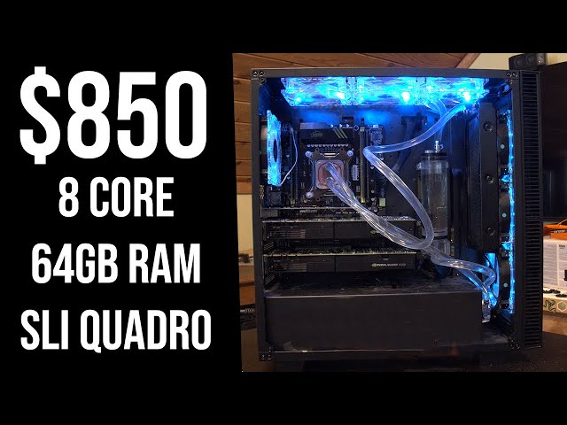 Building A $850 SLI Custom Loop 64GB RAM 8 Core Budget YouTube Video Editing Workstation PC