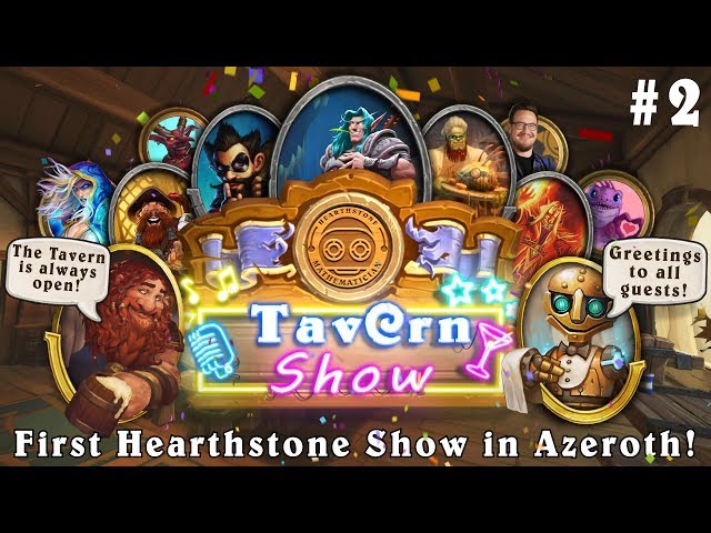 TAVERN SHOW. First Hearthstone Show in Azeroth! (Popular REDDIT Topics  and TWITCH Clips)#2 February