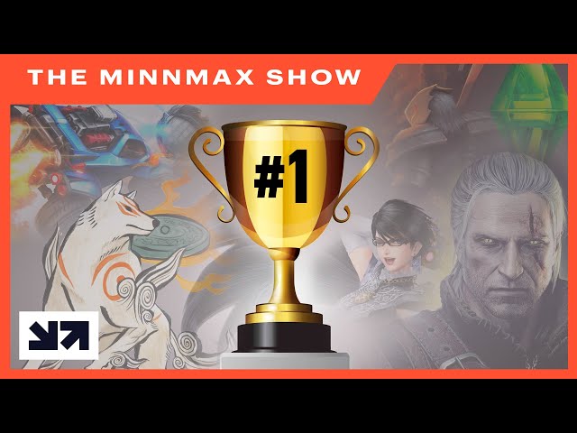 The Greatest Games Of All Time (That Nobody Talks About) - The MinnMax Show