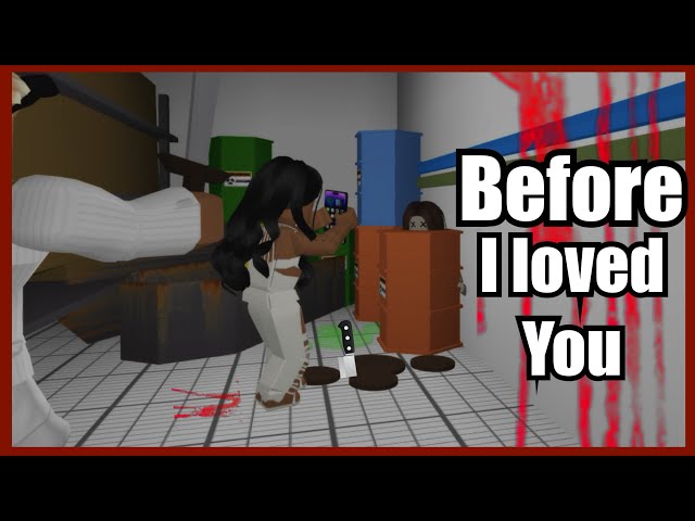 “Before I Loved You”~ A Roblox BrookHaven Dark Events Story
