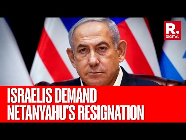 Israel-Hamas War Rages On, Frustration Mounts Among Israelis, Demand Netanyahu's Resignation