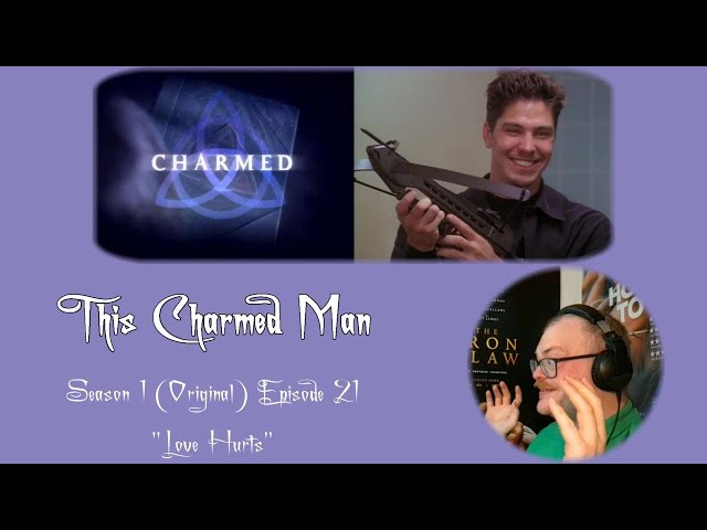This Charmed Man - Reaction to Charmed (Original) S01E21 "Love Hurts"