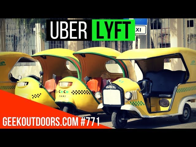 Using Uber and Lyft For The First Time! (Does It SUCK?!!!) Geekoutdoors.com EP771
