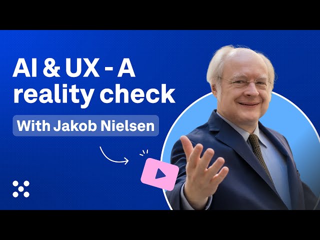 AI & UX -  A reality check with Jakob Nielsen | UX Insiders