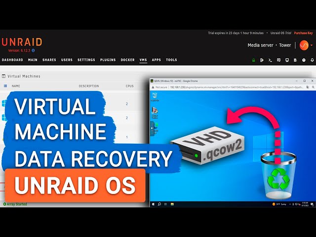 How to Recover Virtual Machine Files from Unraid OS