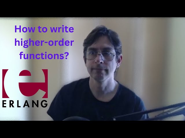 Higher-order functions in Erlang