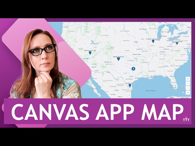 How to Work with the Interactive Map Control in a Power Apps Canvas App | Power Apps for Beginners
