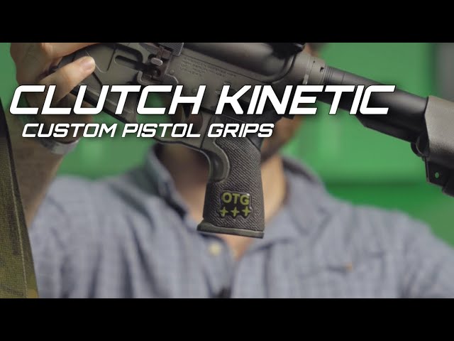 Clutch Kinetic Custom Pistol Grips