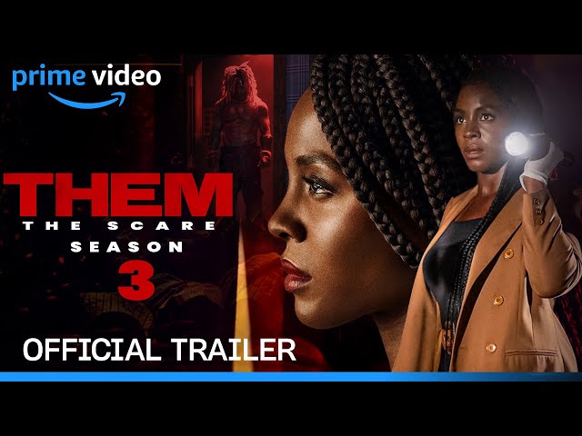Them Season 3 Trailer | Release Date | Everything You Need To Know!!