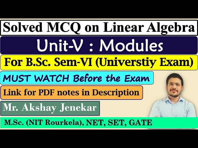 Solved MCQ on Modules | Linear Algebra | submodule | Homomorphism of R-Module | BSc Math | SGBAU