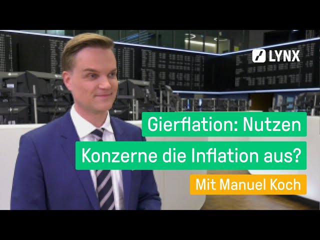 Inflation: Anreiz für ungerechte Preiserhöhungen? - Interview mit Manuel Koch | LYNX fragt nach