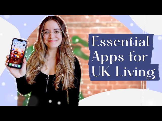 You need THESE apps if you're an expat in the UK