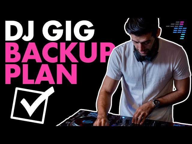 How To Avoid DJ Gig Disasters [And Build The ULTIMATE Backup Plan] ✅