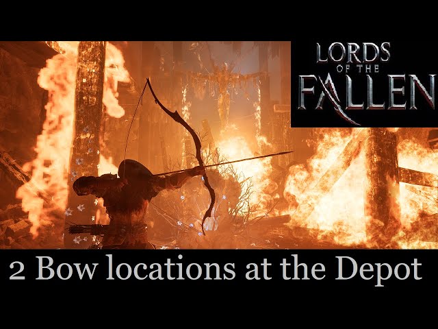 Bow of the convert & Defiled Infantry Bow Locations. (Lords of the fallen)