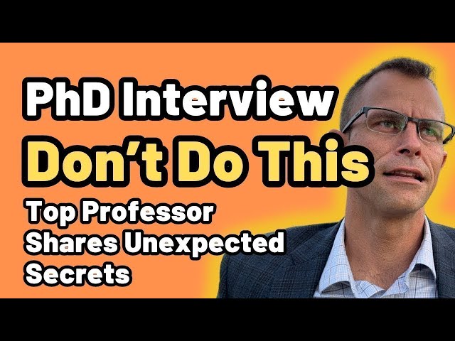 BAD PhD Interview Mistakes To Avoid: Get Your DREAM Doctoral Degree