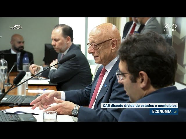 CAE debate abatimento de dívidas de estados e municípios como compensação por obras