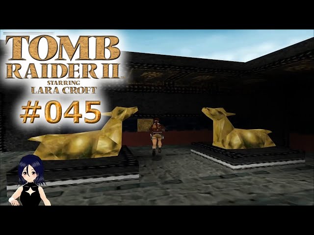 Tomb Raider II #045 Auf der Suche nach der letzten Schriftrolle 📜