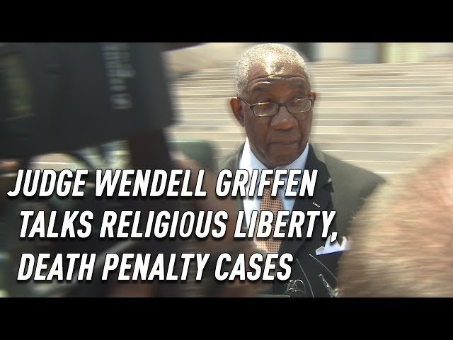 Judge Griffen speaks on religious liberty, being barred from execution cases | Uncut Interview
